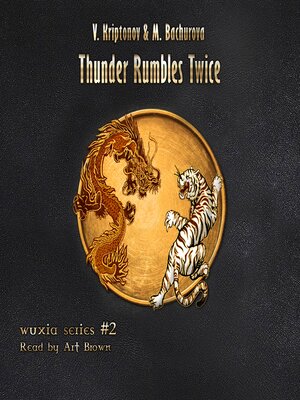 cover image of Thunder Rumbles Twice (Wuxia Series Book #2)